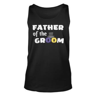 Father Of The Groom Getting Ready For The Wedding Unisex Tank Top | Favorety