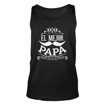 Fathers Day Grooming El Mejor Papa Del Mundo Unisex Tank Top | Mazezy