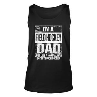 Field Hockey Dad Gift Field Hockey Player Gift Father Unisex Tank Top | Mazezy DE