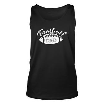 Football Dad - Football Player Outfit Football Lover Gift Unisex Tank Top | Mazezy DE