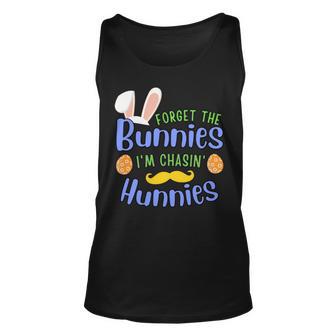 Forget The Bunnies Im Chasing Hunnies Funny Boys Easter Gift Unisex Tank Top | Favorety UK