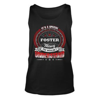 Foster Shirt Family Crest Foster T Shirt Foster Clothing Foster Tshirt Foster Tshirt Gifts For The Foster Unisex Tank Top - Seseable
