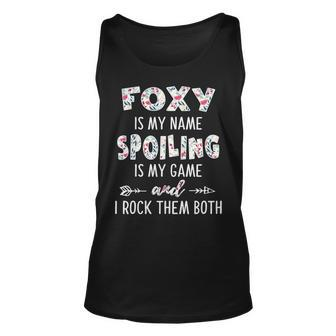 Foxy Grandma Gift Foxy Is My Name Spoiling Is My Game Unisex Tank Top - Seseable