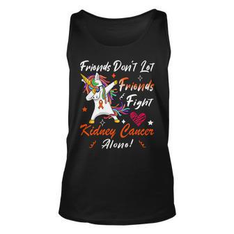 Friends Dont Let Friends Fight Kidney Cancer Alone Unicorn Orange Ribbon Kidney Cancer Kidney Cancer Awareness Unisex Tank Top | Favorety AU