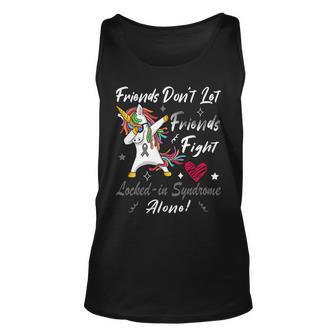 Friends Dont Let Friends Fight Lockedin Syndrome Alone Unicorn Silver Ribbon Lockedin Syndrome Lockedin Syndrome Awareness Unisex Tank Top | Favorety CA