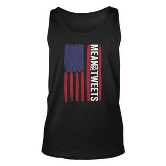 Funny 2024 Mean Tweets 4Th Of July Election Unisex Tank Top | Mazezy