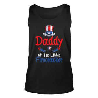Funny 4Th Of July Daddy Of The Little Firecracker V2 Unisex Tank Top - Seseable