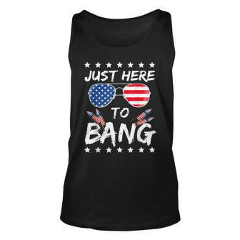 Funny 4Th Of July Im Just Here To Bang Usa Flag Sunglasses Unisex Tank Top - Seseable