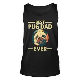 Funny Best Pug Dad Ever Art For Pug Dog Pet Lover Daddy Unisex Tank Top - Seseable