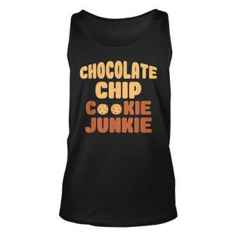 Funny Chocolate Chip Cookie Junkie Chocolate Chip Gift Unisex Tank Top - Seseable