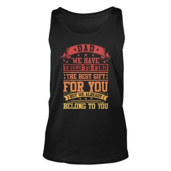 Funny Fathers Day Dad From Daughter Son Wife Kids For Daddy Unisex Tank Top - Seseable