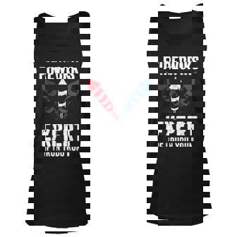 Funny Fireworks Expert 4Th Of July If I Run You Run Unisex Tank Top | Seseable CA