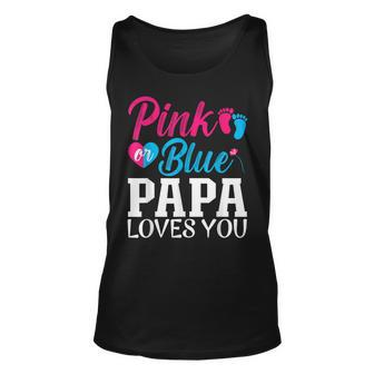 Funny Gender Reveal Announcement Pink Or Blue Papa Loves You Unisex Tank Top - Thegiftio UK