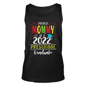 Funny Proud Mommy Of A Class Of 2022 Preschool Graduate Unisex Tank Top - Thegiftio UK