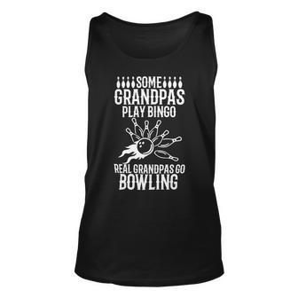 Funny Real Grandpas Go Design 726 Bowling Bowler Unisex Tank Top - Seseable