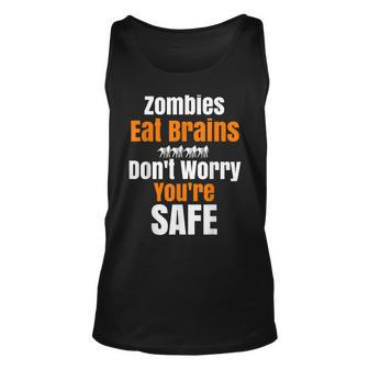 Funny Sarcastic Halloween Zombie Eat Brains Novelty T Unisex Tank Top - Seseable