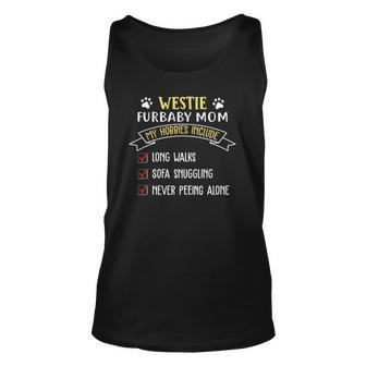 Funny Westie Furbaby Mom Apparel For Dog Owners Unisex Tank Top | Mazezy