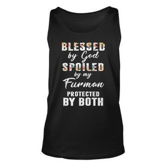 Furman Name Gift Blessed By God Spoiled By My Furman Unisex Tank Top - Seseable