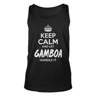Gamboa Name Gift Keep Calm And Let Gamboa Handle It Unisex Tank Top - Seseable