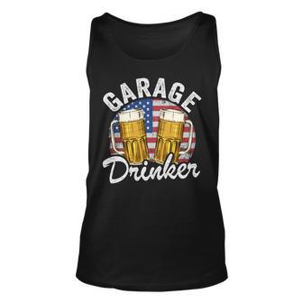Garage Drinker 4Th Of July American Flag Dad Mens Garage V2V3 Unisex Tank Top - Seseable