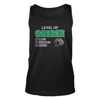 Gemini Zodiac Sign Level Of Savage Funny Quote Unisex Tank Top | Mazezy