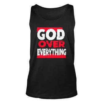 God Over Everything Religion Jesus Unisex Tank Top | Mazezy