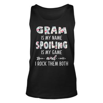 Gram Grandma Gift Gram Is My Name Spoiling Is My Game Unisex Tank Top - Seseable