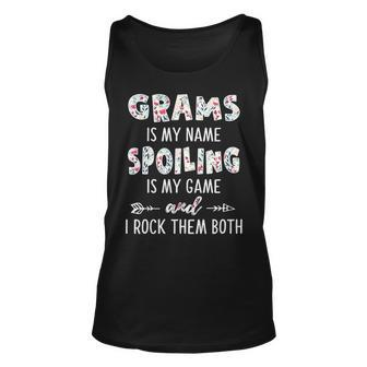 Grams Grandma Gift Grams Is My Name Spoiling Is My Game Unisex Tank Top - Seseable