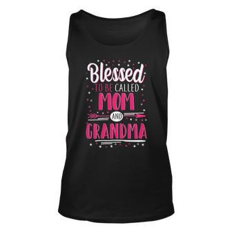Grandma Gift Blessed To Be Called Mom And Grandma Unisex Tank Top - Seseable