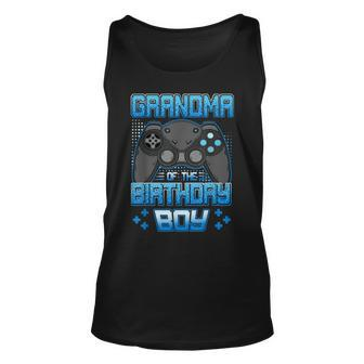Grandma Of The Birthday Boy Funny Matching Video Game Party Unisex Tank Top - Seseable