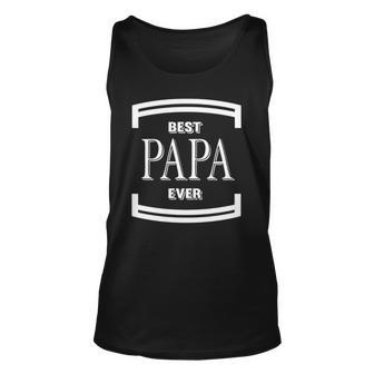 Graphic Best Papa Ever Fathers Day Gift Funny Men Unisex Tank Top | Mazezy
