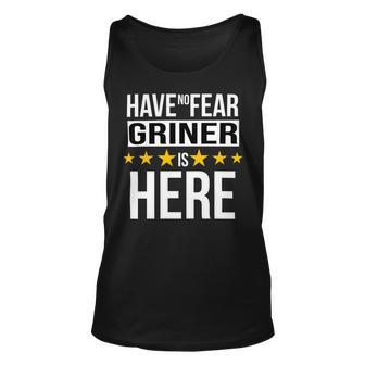 Have No Fear Griner Is Here Name Unisex Tank Top - Monsterry AU