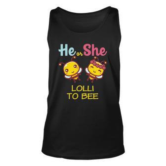 He Or She Lolli To Bee Gender Reveal Announcement Party Unisex Tank Top | Mazezy