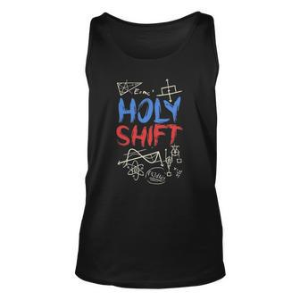 Holy Shift Mathematician Math Lover Gift Unisex Tank Top | Mazezy
