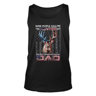 Hunting Most Important Call Me Dad Unisex Tank Top - Monsterry UK