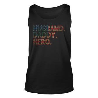 Husband Daddy Hero - 4Th Of July Fathers Day Dad Funny Unisex Tank Top - Seseable