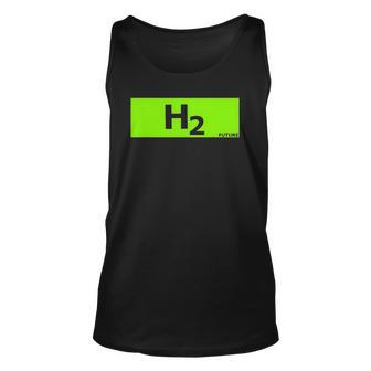Hydrogen H2 Future Chemistry Lover Gift Unisex Tank Top | Mazezy