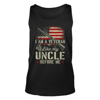 I Am A Veteran Like My Uncle Before Me Army Dad 4Th Of July Unisex Tank Top - Seseable