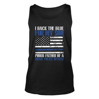 I Back The Blue For My Son Proud Father Of A Police Officer Unisex Tank Top | Mazezy