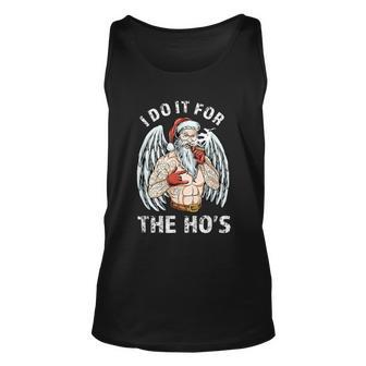 I Do It For The Hos Funny Inappropriate Christmas Men Santa Unisex Tank Top - Monsterry DE