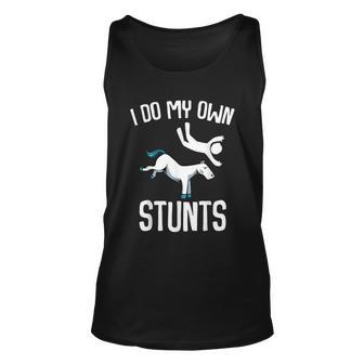 I Do My Own Stunts Get Well Funny Horse Riders Animal Unisex Tank Top - Monsterry UK