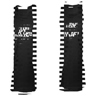 I Dont Do Happy Goth Punk Emo Sarcastic Unisex Tank Top - Thegiftio