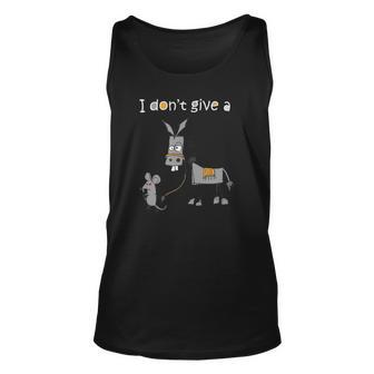 I Dont Give A Rats Ass Mouse Walking Donkey Fun Leash Mule Unisex Tank Top | Mazezy
