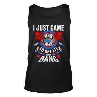 I Just Came To Get Lit & Bang Funny 4Th Of July Fireworks Unisex Tank Top - Seseable