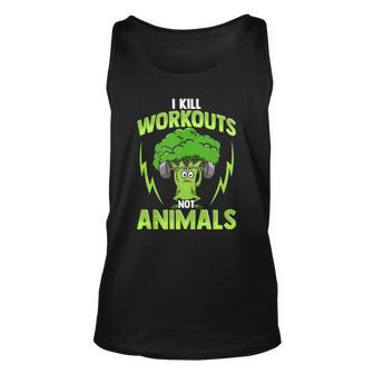 I Kill Workouts Not Animals For Vegan Vegetarian Athlete Unisex Tank Top | Mazezy
