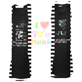 I Love 70S Music Seventies Retro Groovy Hippie Unisex Tank Top - Thegiftio