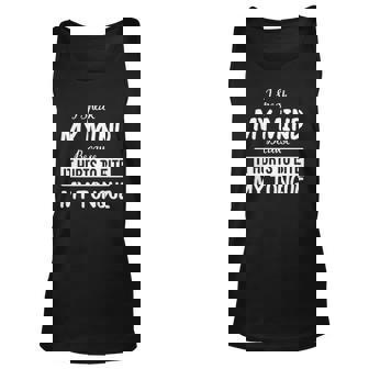 I Speak My Mind Because It Hurts To Bite My Tongue Creative 2022 Gift Unisex Tank Top - Thegiftio