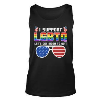 I Support Lgbtq Lets Get Biden To Quit Funny Political Unisex Tank Top - Seseable