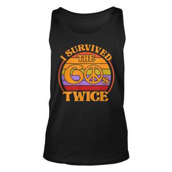 I Survived The 60S Twice Funny Sixties Classic Birthday Unisex Tank Top - Seseable