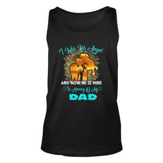 I Was His Angel Now He Is Mine In Memory Of My Dad Loss Dad Unisex Tank Top | Mazezy